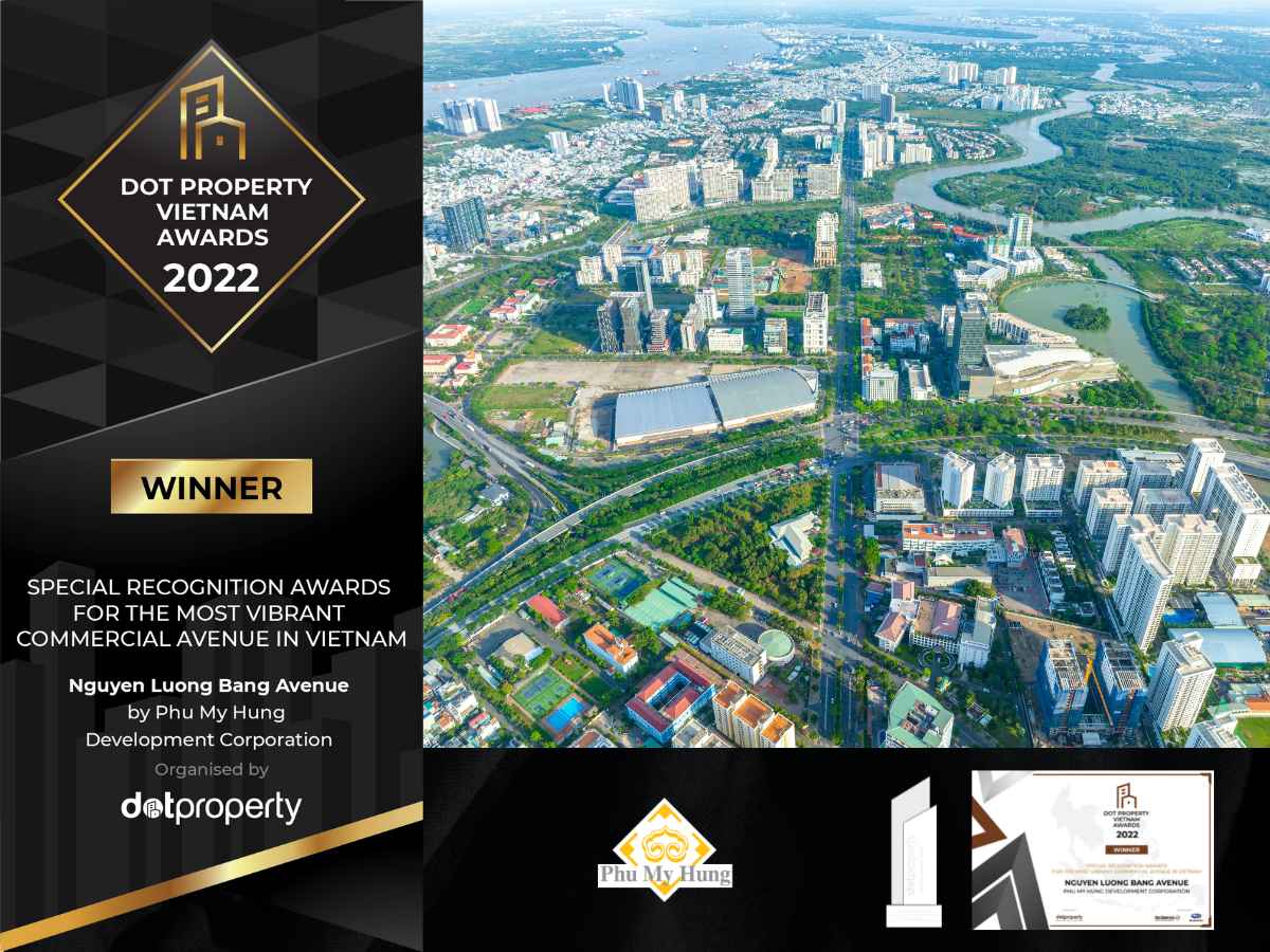 THƯƠNG PHỐ NGUYỄN LƯƠNG BẰNG VINH DỰ NHẬN ĐƯỢC GIẢI THƯỞNG DOT PROPERTY AWARDS 2022