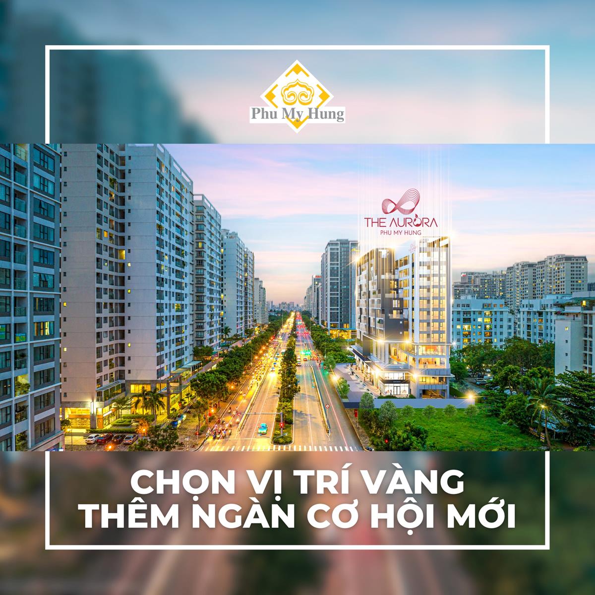 Top 5 lý do nên chọn The Aurora Phú Mỹ Hưng