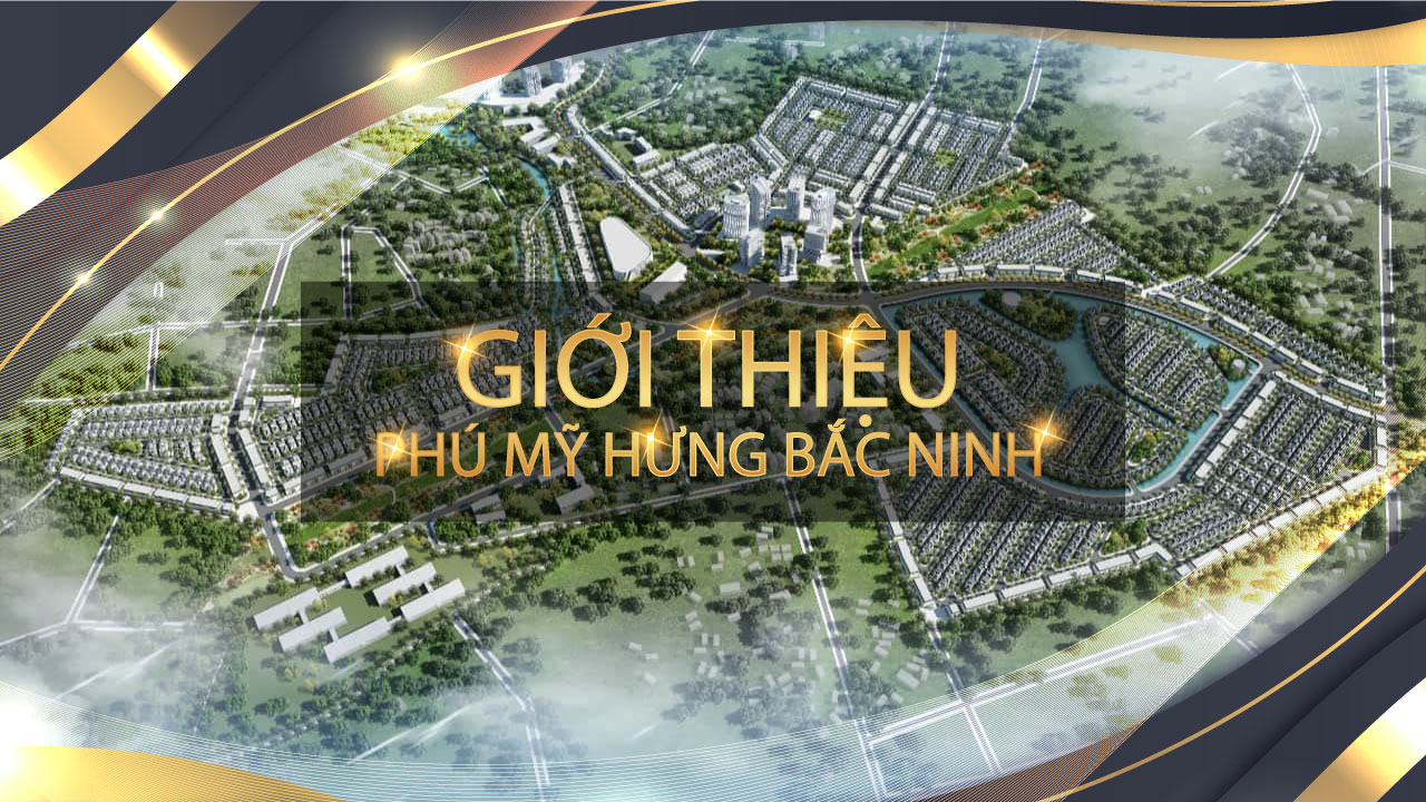 Hồng Hạc - Phú Mỹ Hưng Bắc Ninh